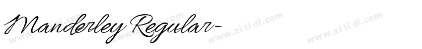 Manderley Regular字体转换 Manderley Regular字体转换